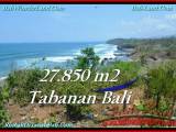 TANAH MURAH JUAL   TABANAN 27,850 m2  Los Pantai, View Gunung